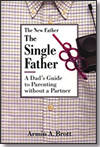 Armin Brott - The Single Father